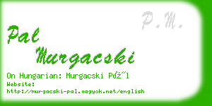 pal murgacski business card